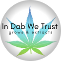 In Dab We Trust Grows&Extracts